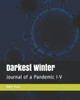Darkest Winter: Journal of a Pandemic I-V