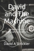 David and The Machine: A new virtuous political mechanism