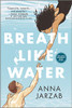 Breath Like Water