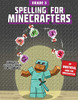 Spelling for Minecrafters: Grade 3