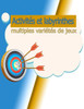 Activités et labyrinthes multiples variétés de jeux: intelligemment à la maison Dessins: 43P/S= 8,5X11
