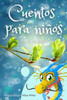 Cuentos para niÃ±os (y no tan niÃ±os)