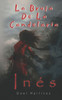 Inés: La Bruja De La Candelaria