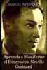 Aprenda a Manifestar el Dinero con Neville Goddard