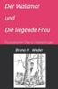 Der Waldmar: und Die liegende Frau
