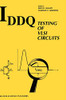 Iddq Testing Of Vlsi Circuits (Kluwer International Series In Engineering & Computer Science)