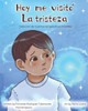 Hoy me visitÃ³ la tristeza: ColecciÃ³n de cuentos terapÃ©uticos infantiles