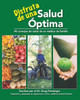 Disfruta de una Salud Óptima: 98 consejos de salud de un médico de familia