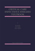 Critical Care Infectious Diseases Textbook