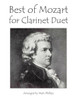 Best of Mozart for Clarinet Duet