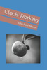Clock Working: Clock Working