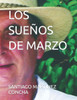 Los SueÃ±os de Marzo