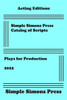 Simple Simons Press Catalog of Scripts: Plays for Production 2022