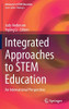 Integrated Approaches To Stem Education: An International Perspective (Advances In Stem Education)