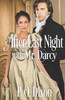 After Last Night with Mr. Darcy