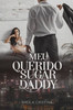 Meu querido sugar daddy