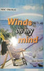 Winds on my mind: Collection of Short Stories