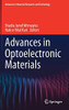 Advances In Optoelectronic Materials (Advances In Material Research And Technology)
