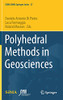 Polyhedral Methods In Geosciences (Sema Simai Springer Series, 27)