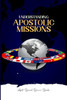 Understanding Apostolic Missions OR The Call Into Missions
