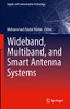 Wideband, Multiband, And Smart Antenna Systems (Signals And Communication Technology)