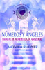 NÃºmeros y Ãngeles: Manual de numerologÃ­a angelical