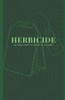 Herbicide: An OAKS Short Story