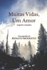 Muitas Vidas, Um Amor