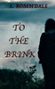To the Brink: On the Brink Book 2