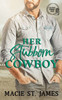 Her Stubborn Cowboy: A Clean Contemporary Western Romance