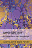 Amir Khusro: His Perspectives on South Asian Heritage