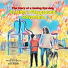 Feather's Playground Adventure: The story of a Seeing Eye(R) dog