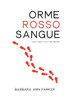 Orme Rosso Sangue