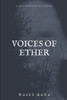 Voices of Ether: Collection of Poems