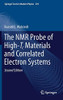 The Nmr Probe Of High-Tc Materials And Correlated Electron Systems (Springer Tracts In Modern Physics, 276)