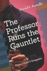 The Professor Runs the Gauntlet: Pastor Klarke's Escapades