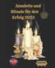 Amulette und Rituale für den Erfolg 2023