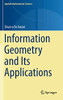 Information Geometry And Its Applications (Applied Mathematical Sciences, 194)