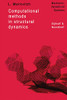 Computational Methods In Structural Dynamics (Mechanics: Dynamical Systems, 5)