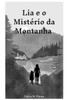 Lia e Mistério da Montanha
