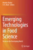 Emerging Technologies In Food Science: Focus On The Developing World