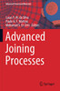 Advanced Joining Processes (Advanced Structured Materials)