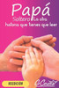 PapÃ¡ Soltero: La Otra Historia Que Tienes Que Leer.