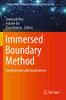 Immersed Boundary Method: Development And Applications (Computational Methods In Engineering & The Sciences)