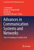 Advances In Communication Systems And Networks: Select Proceedings Of Comnet 2019 (Lecture Notes In Electrical Engineering, 656)