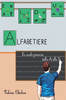 Alfabetiere: La scuola Primaria dalla A alla Z