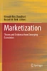 Marketization: Theory And Evidence From Emerging Economies
