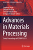 Advances In Materials Processing: Select Proceedings Of Icfmmp 2019 (Lecture Notes In Mechanical Engineering)
