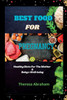 Best Food for Pregnancy: Healthy Diets For The Mother & Baby's Well-being