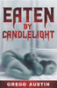 Eaten By Candlelight